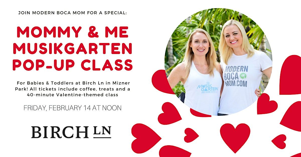 Birch Lane "Love & Luck" Pop-Up Mommy & Me Class Series: Babies & Toddlers