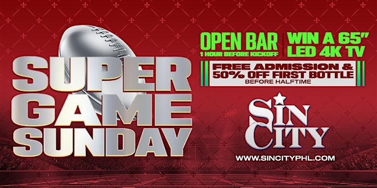 Sin City Super Bowl Watch Party - Free Admission Before Half Time