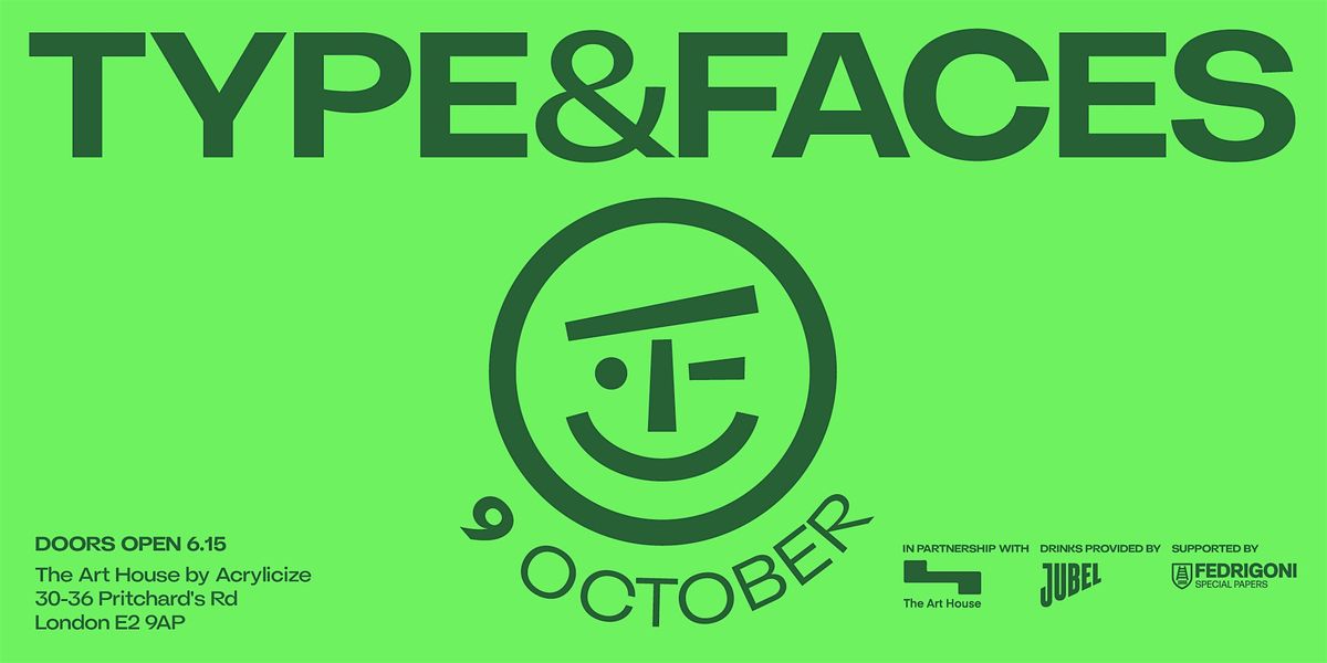 Type&Faces - October