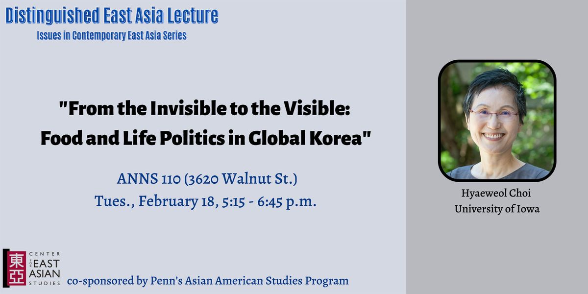 "From the Invisible to the Visible... in Global Korea" w\/ Choi