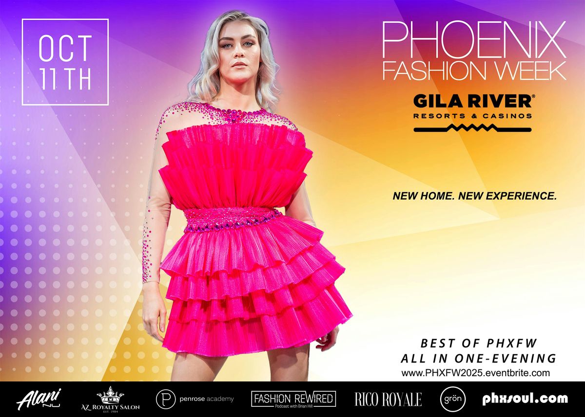 Phoenix Fashion Week (October 11th)