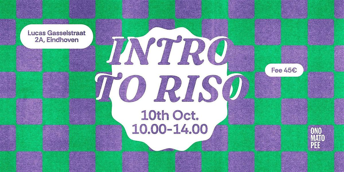 Intro to RISO