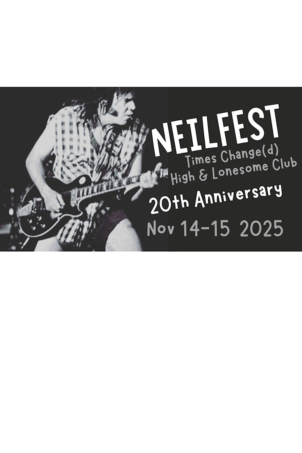 NEILFEST 20th Anniversary Edition