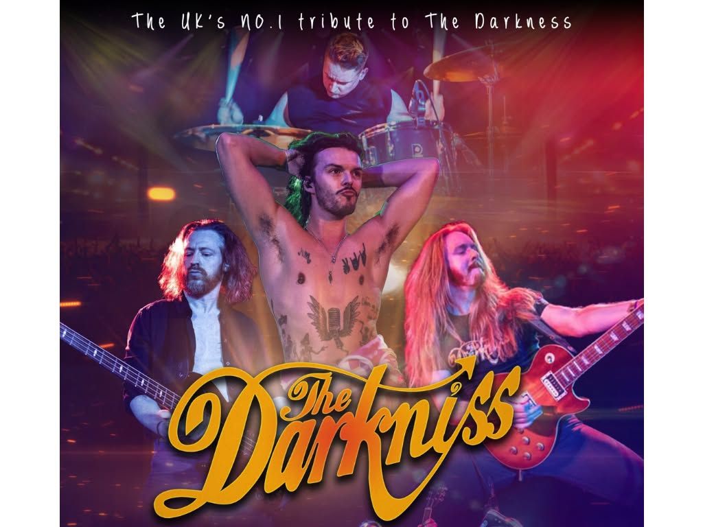 The Darkniss - The UK's No.1 Tribute to The Darkness