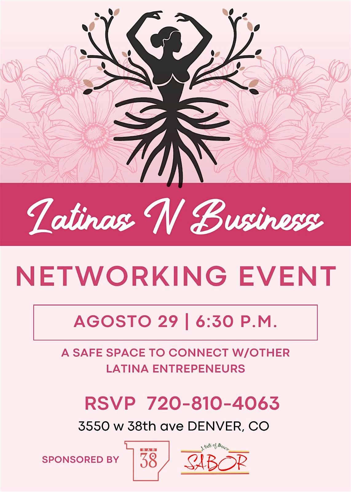 Latinas N\u2019 Business Networking Event