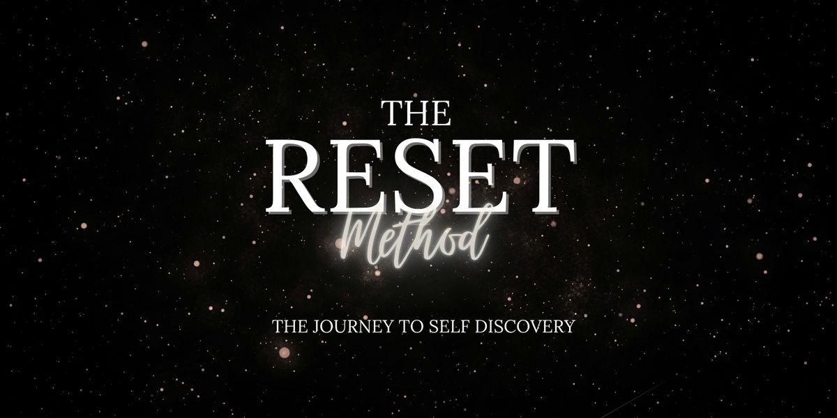 The Reset Method