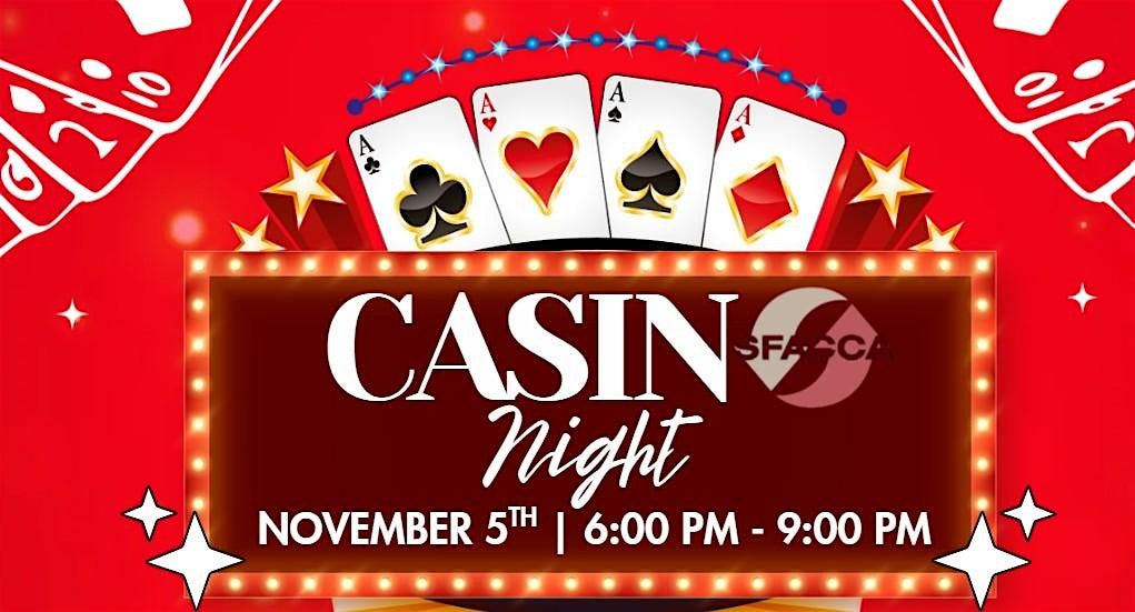 Annual SFACCA Casino Night!