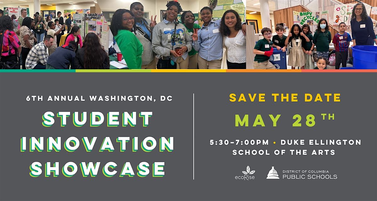 7th Annual Washington, DC Student Innovation Showcase