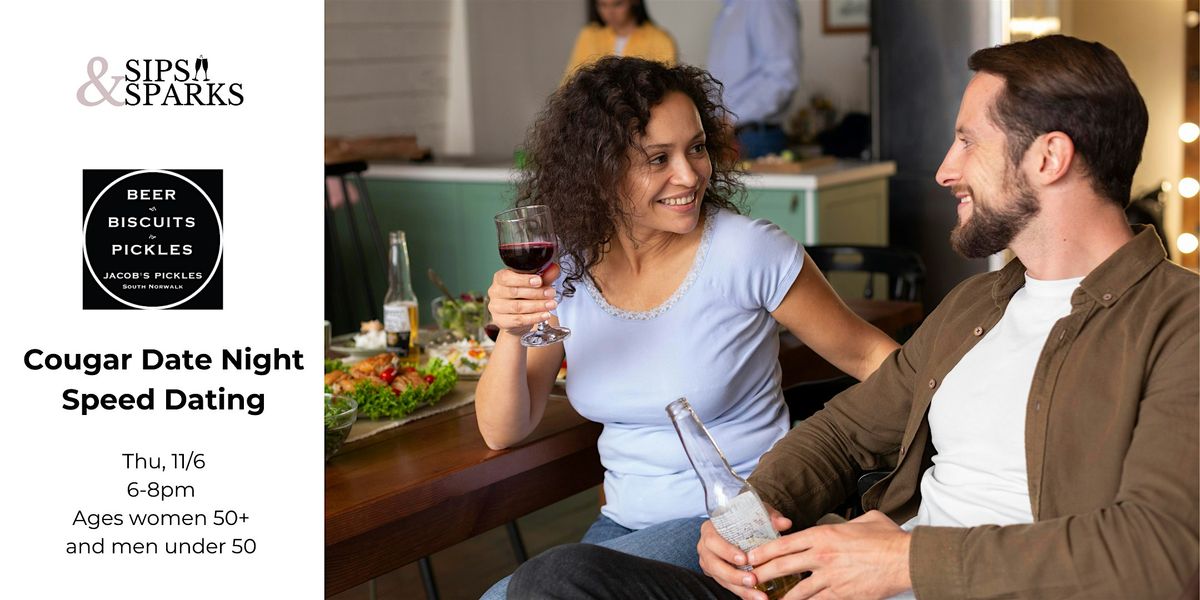 Cougar Date: Women 50+ & Men Under 50, South Norwalk, CT at Jacob\u2019s Pickles