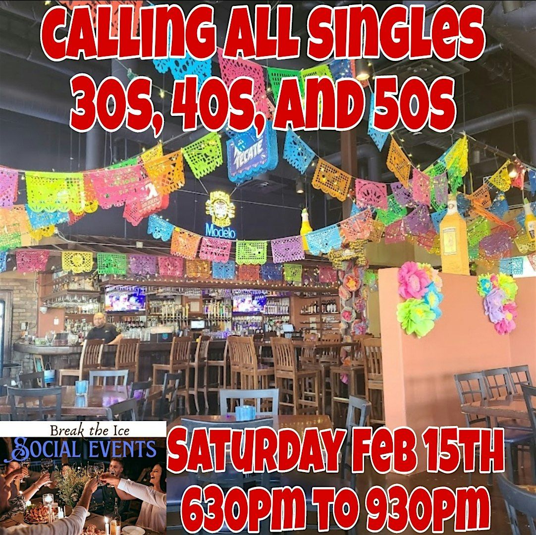 Calling All Singles Libertyville Casa Bonita