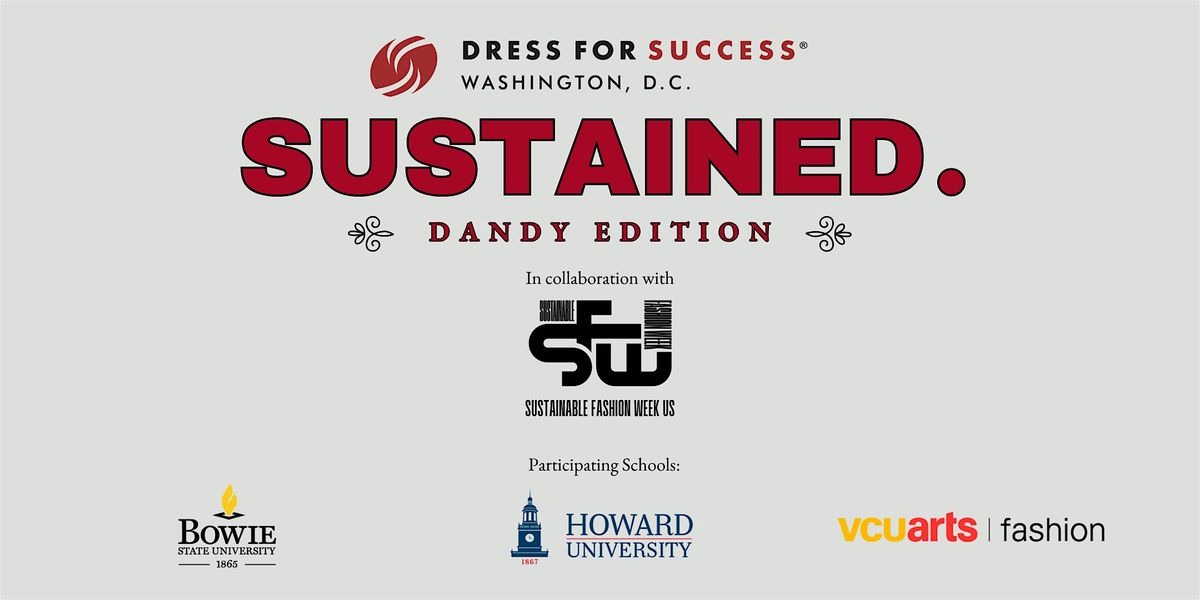 SUSTAINED. The Dandy Edition
