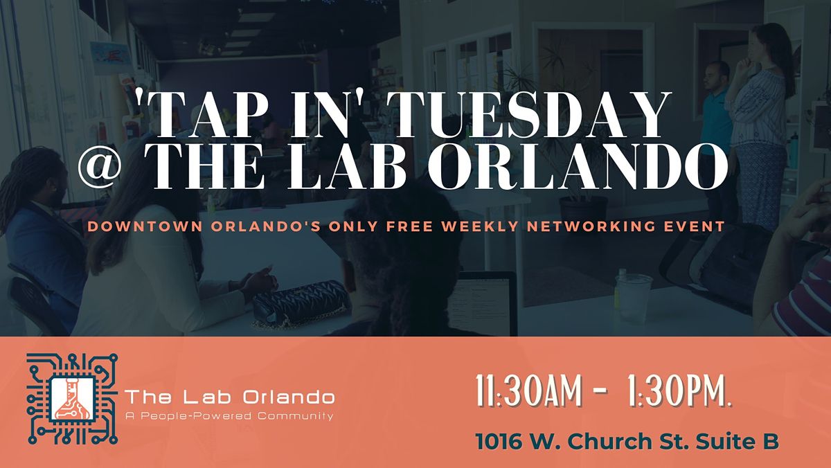 'Tap In' Tuesday Networking Event at The Lab Orlando