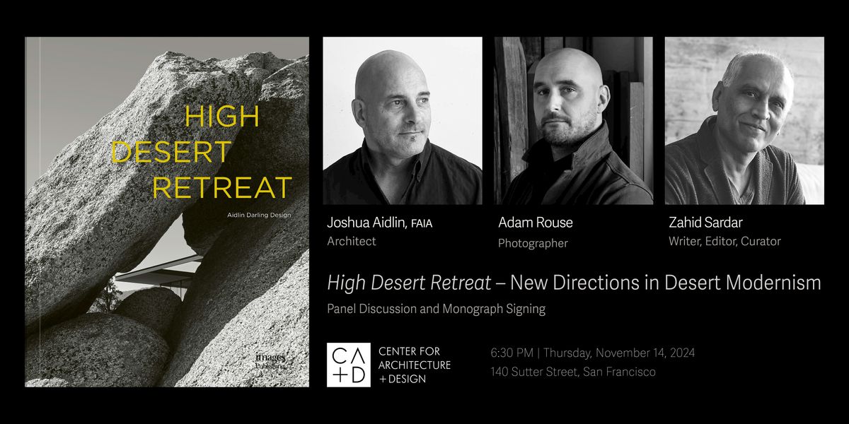 High Desert Retreat Monograph - Discussion and Book Signing