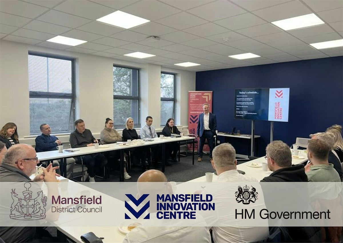 Unlock Business Support in Mansfield: Grants, Guidance & Networking