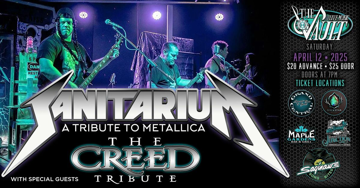 SANITARIUM "Metallica Tribute" wsg\/ The Creed Tribute"