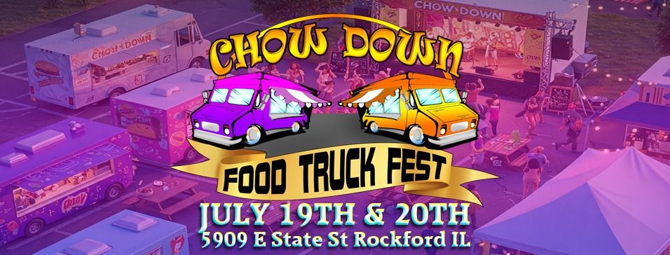 Chow Down Food Truck Fest 2025