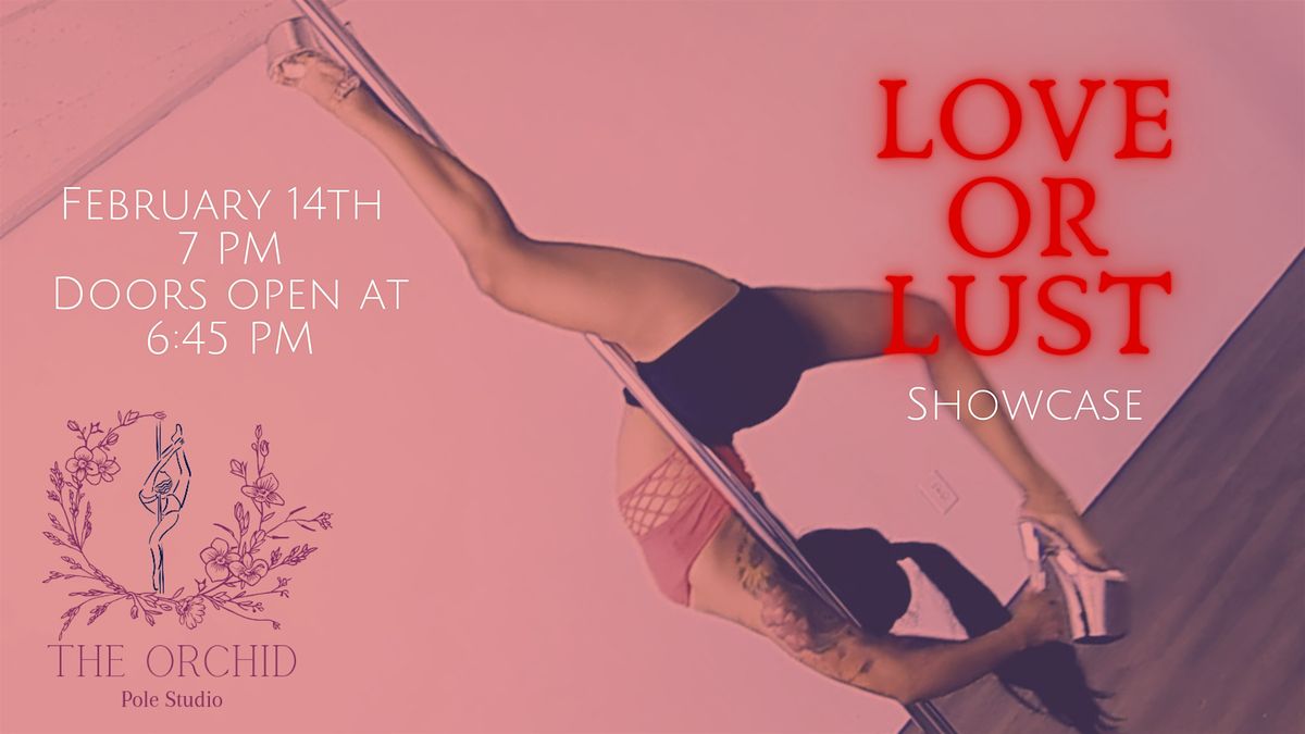 Love or Lust Showcase \u2763\ufe0f