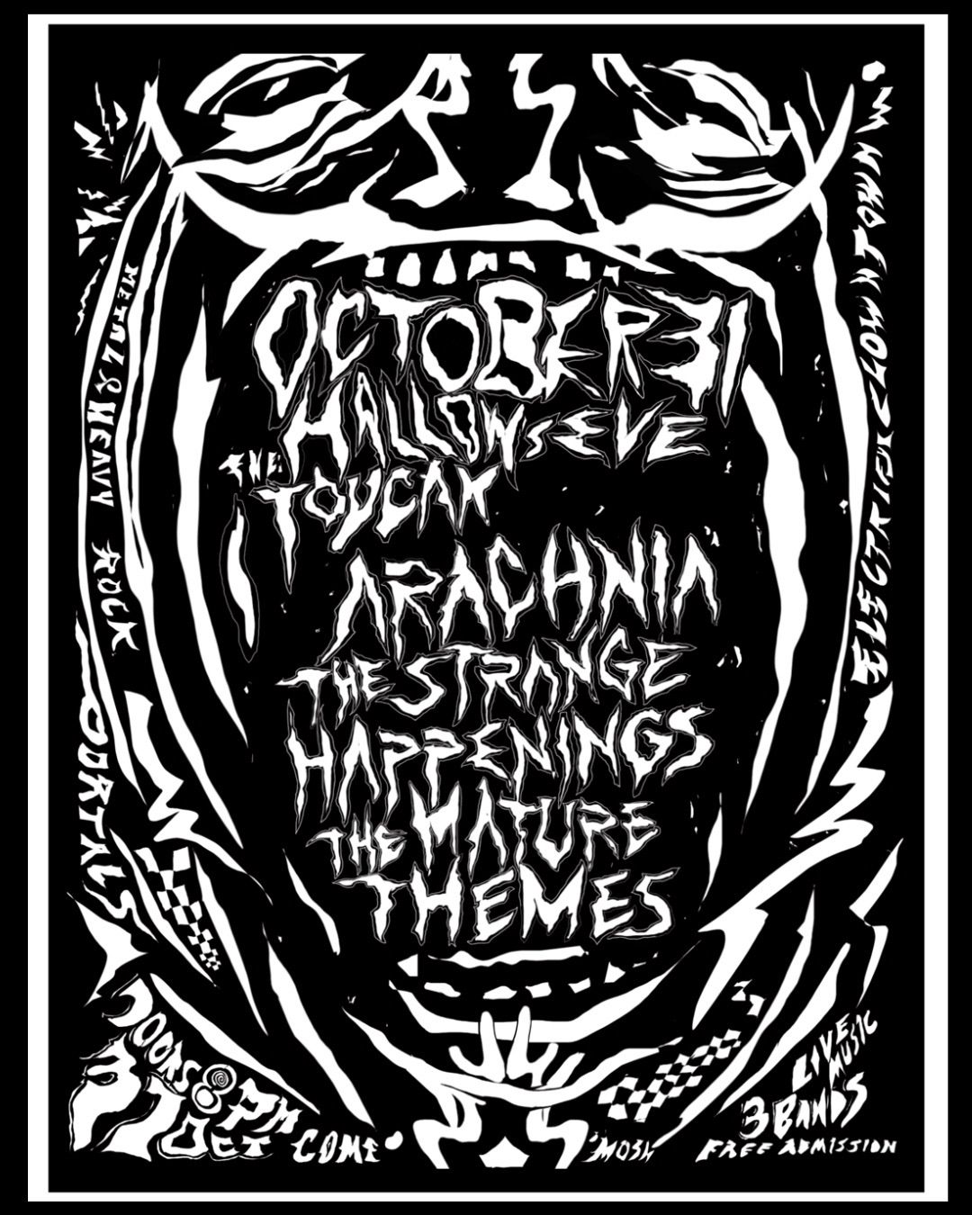 Hallow's Eve Electric Shakedown - The Strange Happenings  with Arachnia & The Mature Themes