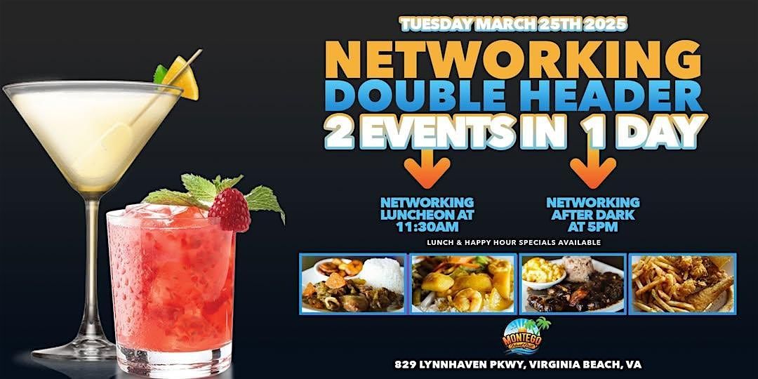 Networking Double Header at Montego Island Grill in Virginia Beach