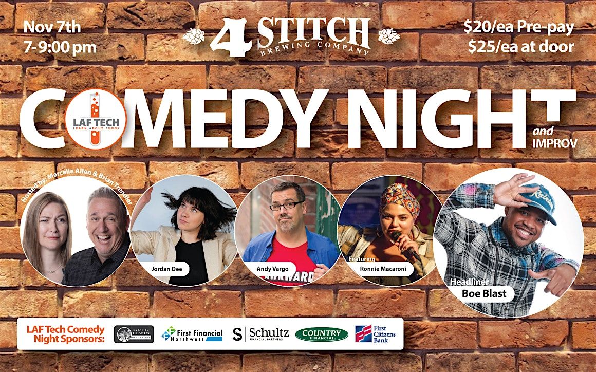 LAF TECH COMEDY NIGHT - WOODINVILLE'S 4 STITCH  BREWING