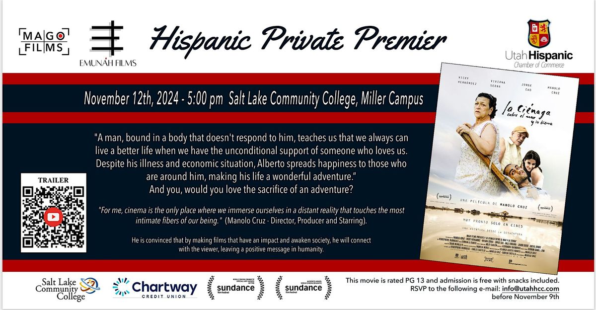 HISPANIC PRIVATE PREMIER: La Ci\u00e9naga, entre el Mar y la Tierra. PG-13