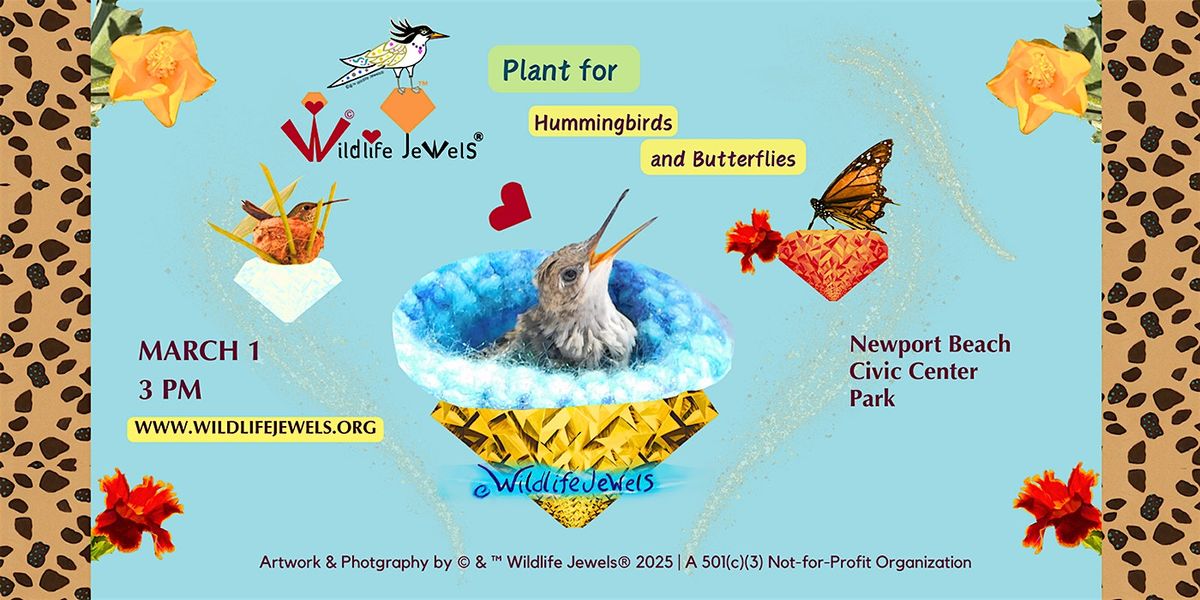 Wildlife Jewels Plant for Hummingbirds & Butterflies Newport Beach