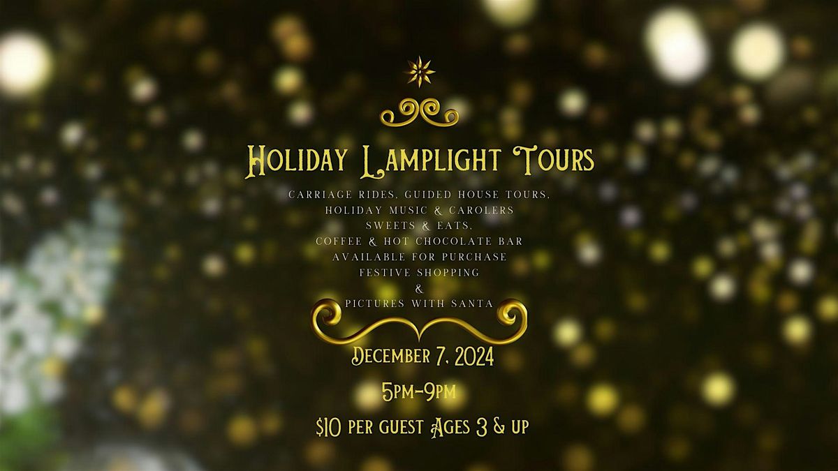 Holiday Lamplight Tours