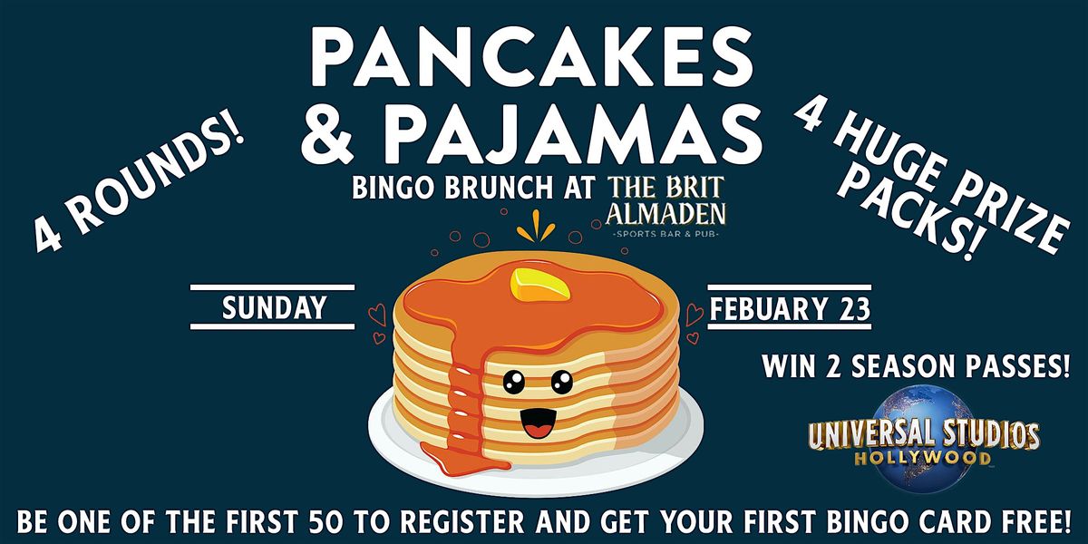 Pancakes & Pajamas Bingo Brunch at the Brit Almaden!