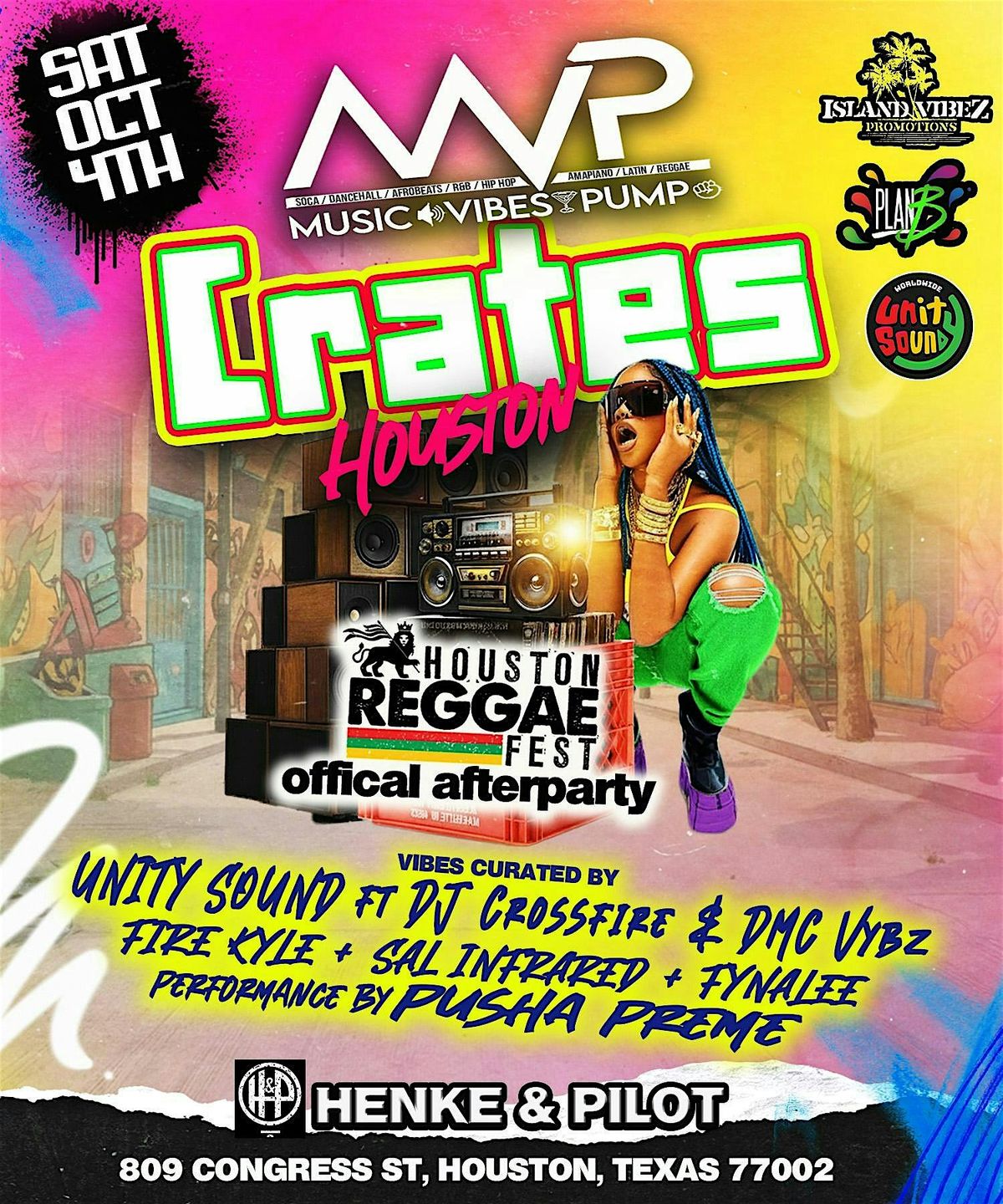MVP Crates Houston \/ Houston Reggae Fest After Party