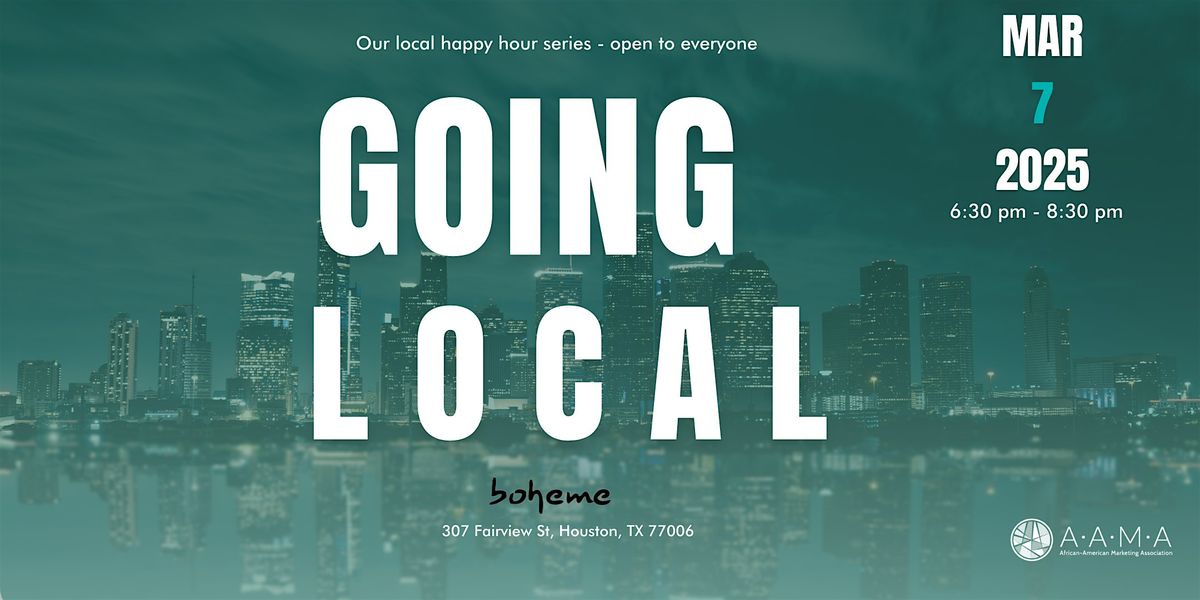 Going Local: AAMA Happy Hour Series