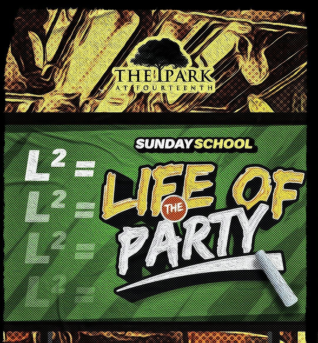 SUNDAY SCHOOL : THE DAY PARTY at @PARK&14th