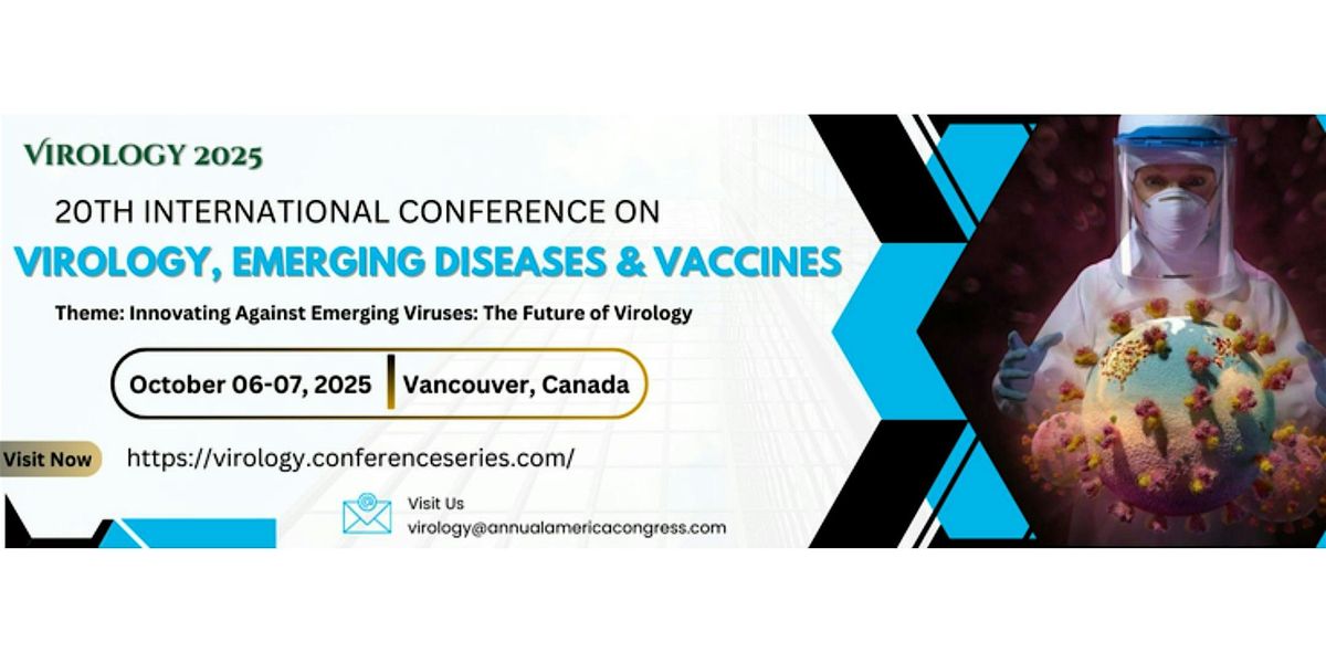 20th International Conference on  Virology, Emerging Diseases & vaccines