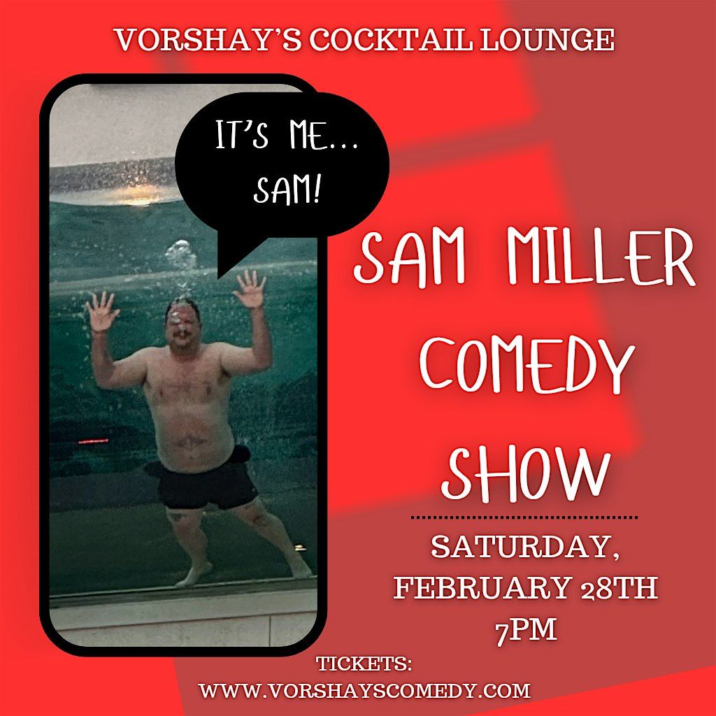 Sam Miller live at Vorshay's!!!