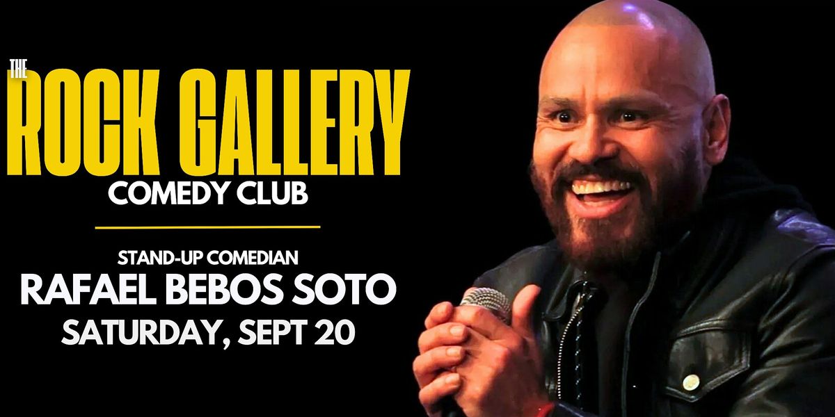 Rafael Bebos Soto Comedy