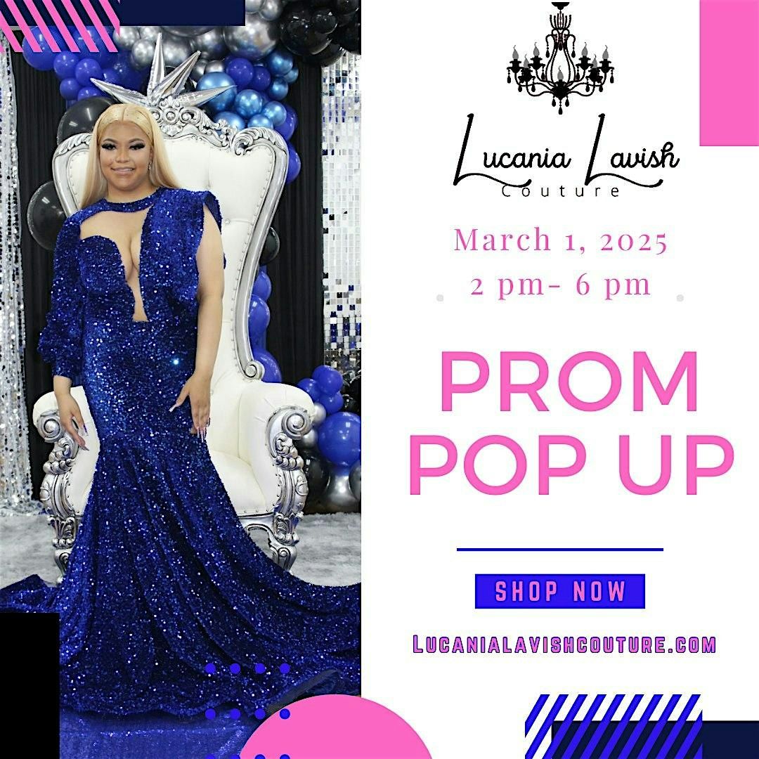 Lucania Lavish Couture: The Prom Edition