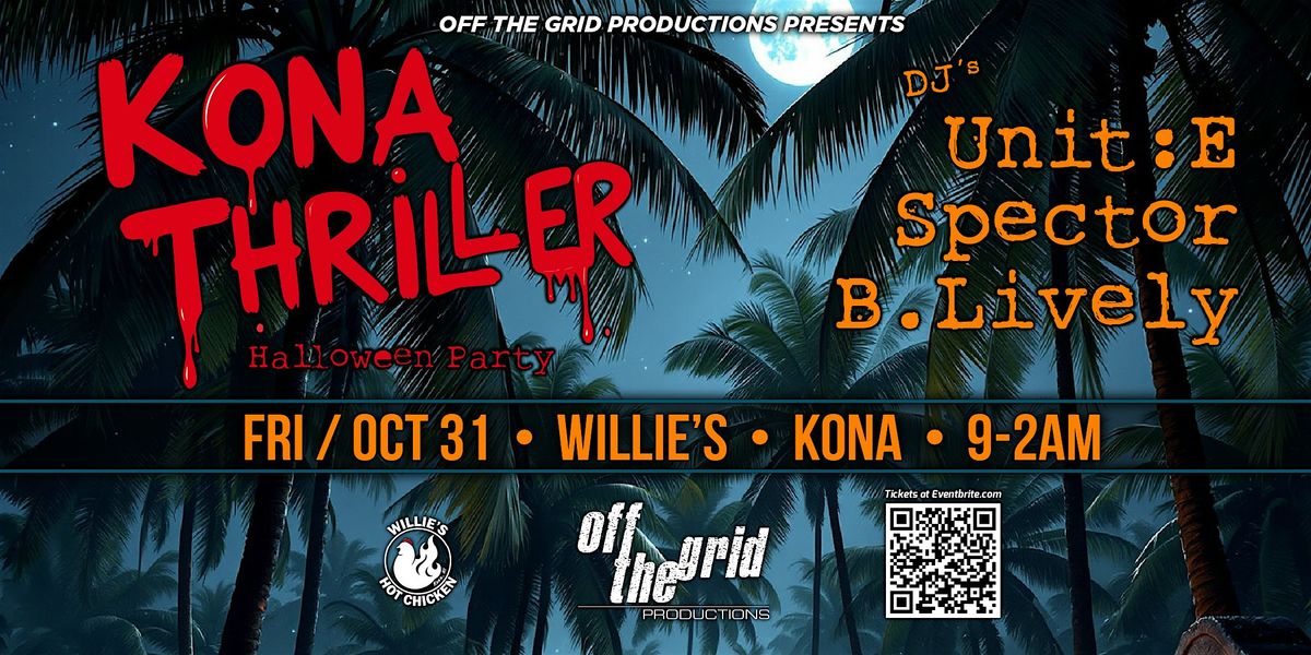 KONA THRILLER