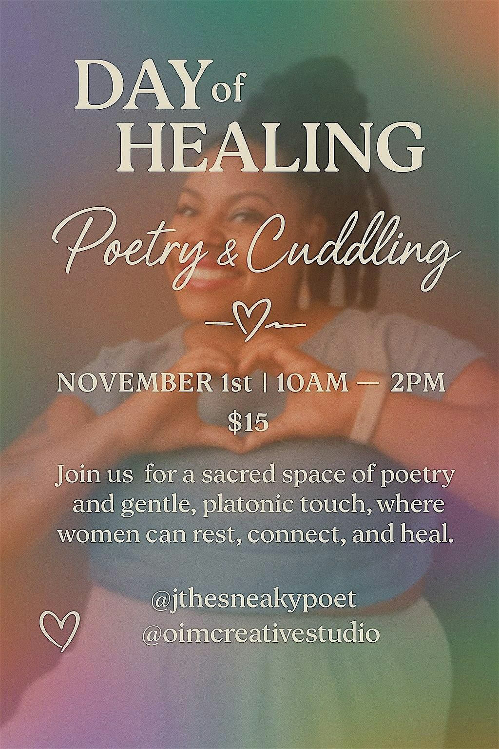 Day of Healing: Poetry and Cuddling