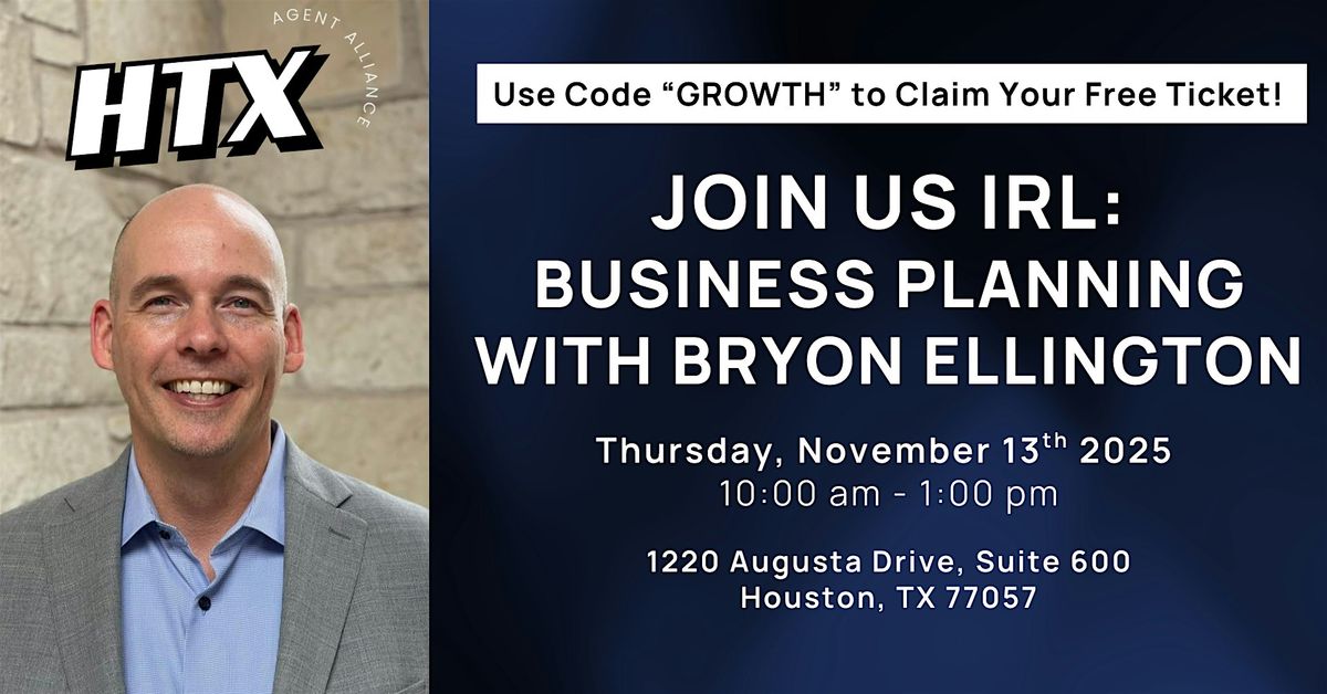 Real Estate Business Planning with Bryon Ellington