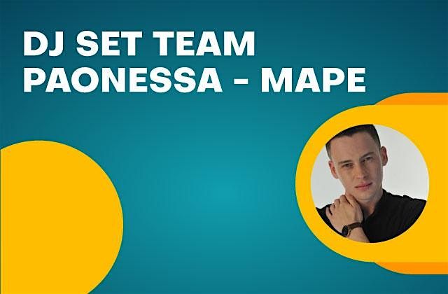 DJ SET TEAM PAONESSA - MAPE