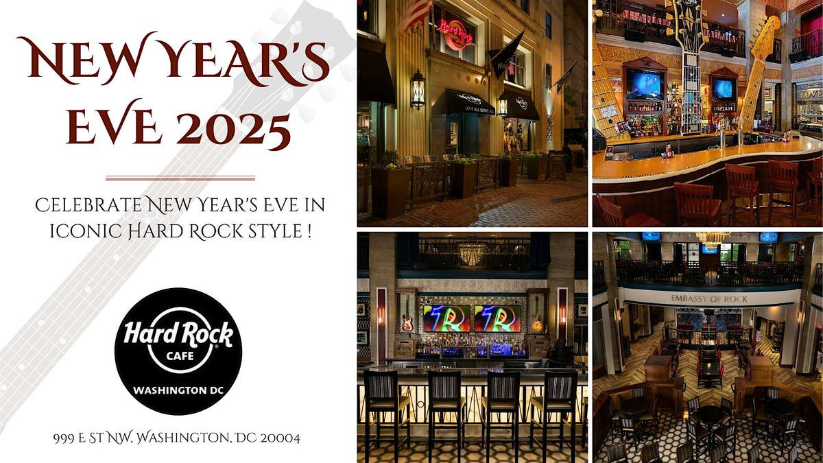 New Year's Eve 2025 at Legendary Hard Rock Cafe Washington DC