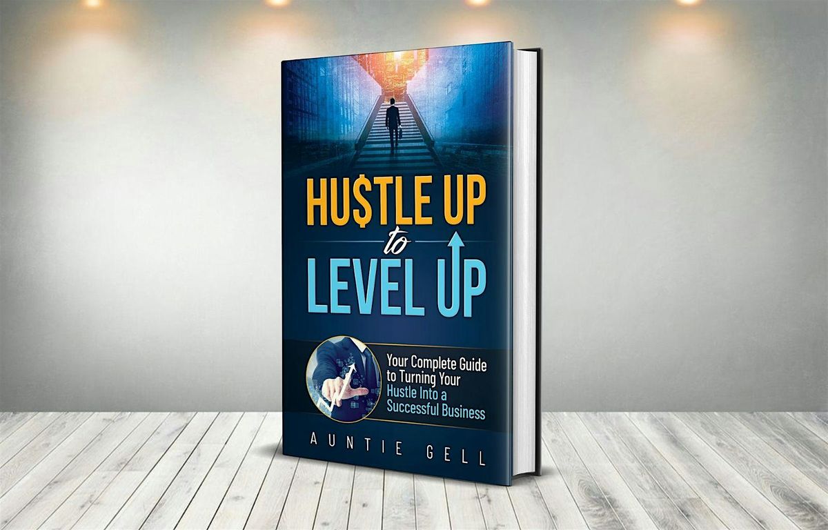 Hustle Up to Level Up