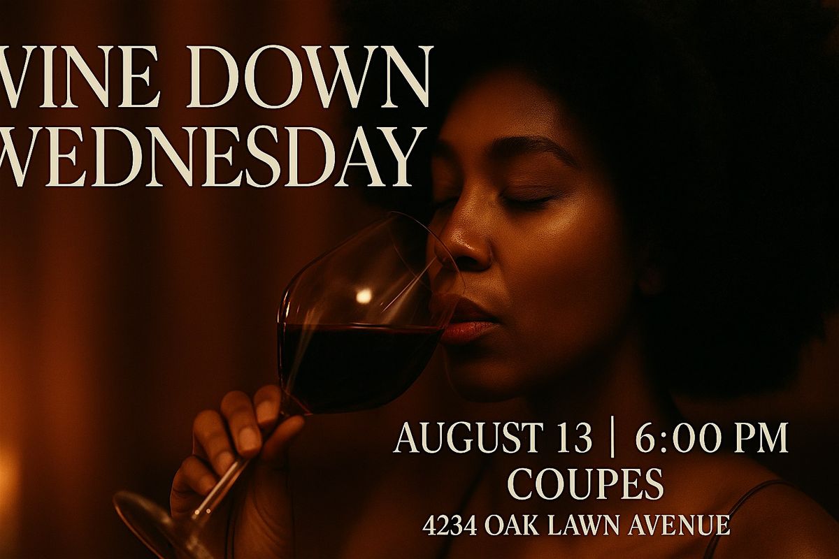 Wine Down Wednesday