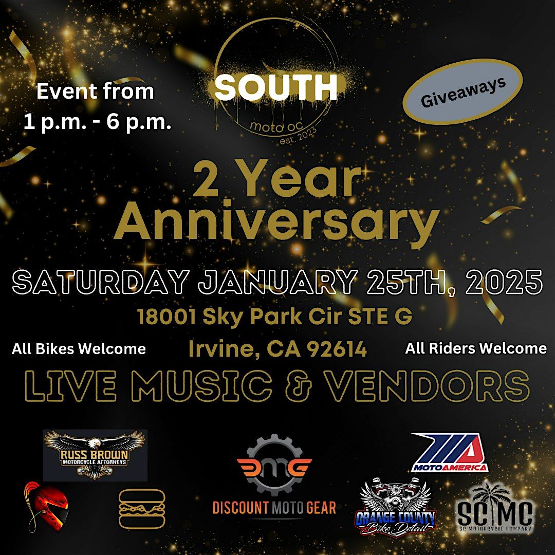 South Moto 2 Year Anniversary