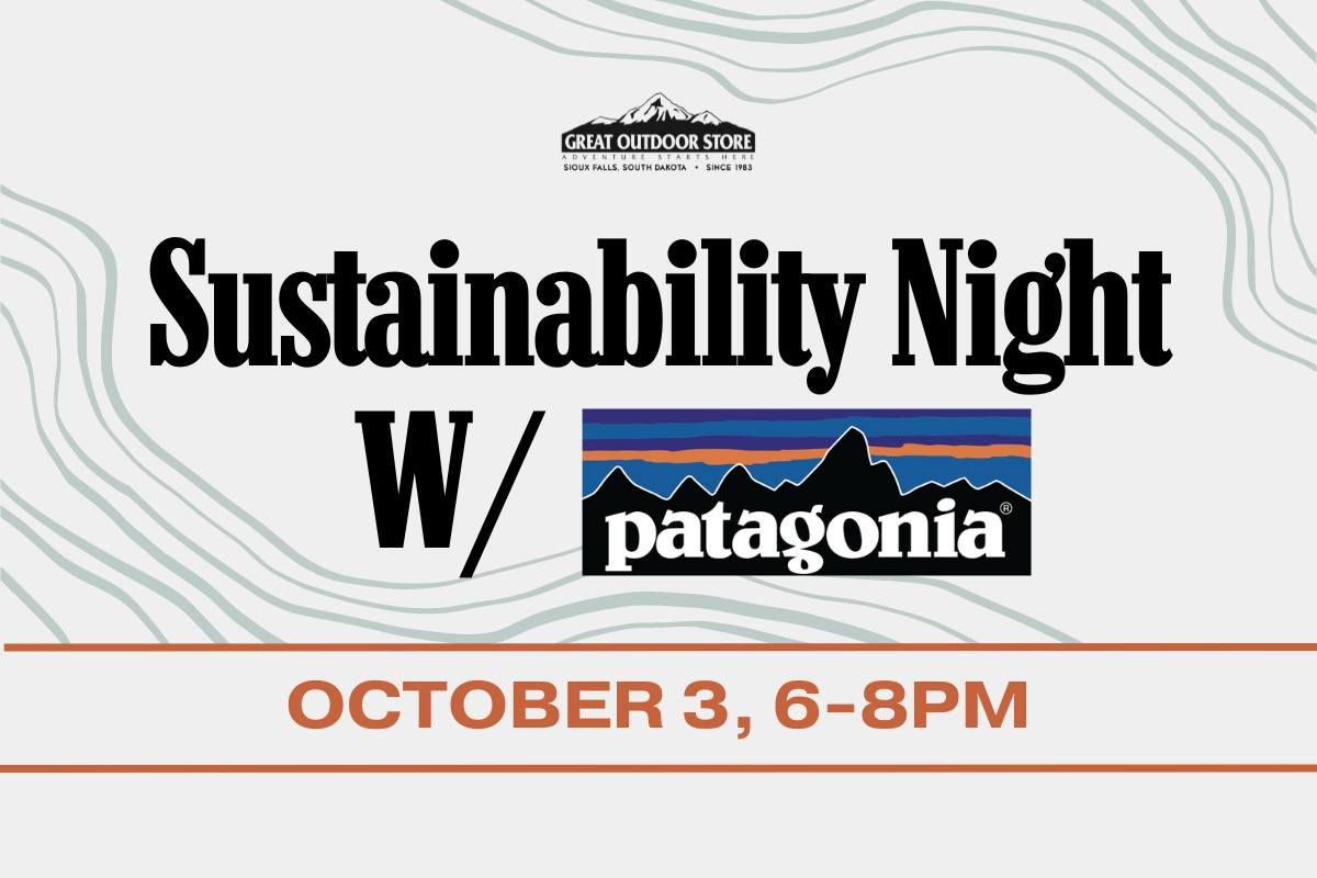 Sustainability Night with Patagonia at Great Outdoor Store!