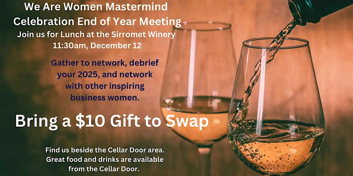 We Are Women Mastermind December Lunch