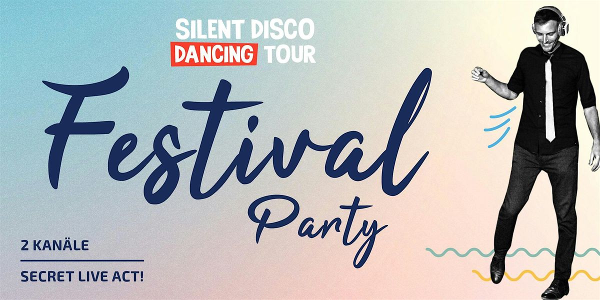 SILENT DISCO \u00b7 Festival Party