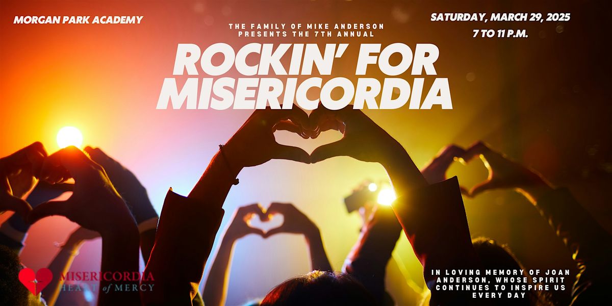 7th Annual Rockin' for Misericordia