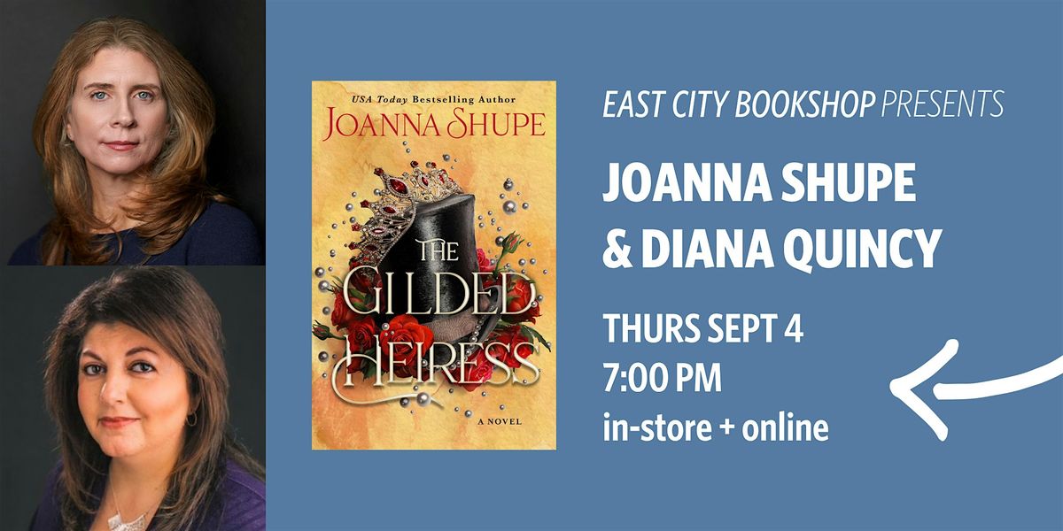 Hybrid Event: The Gilded Heiress, Joanna Shupe