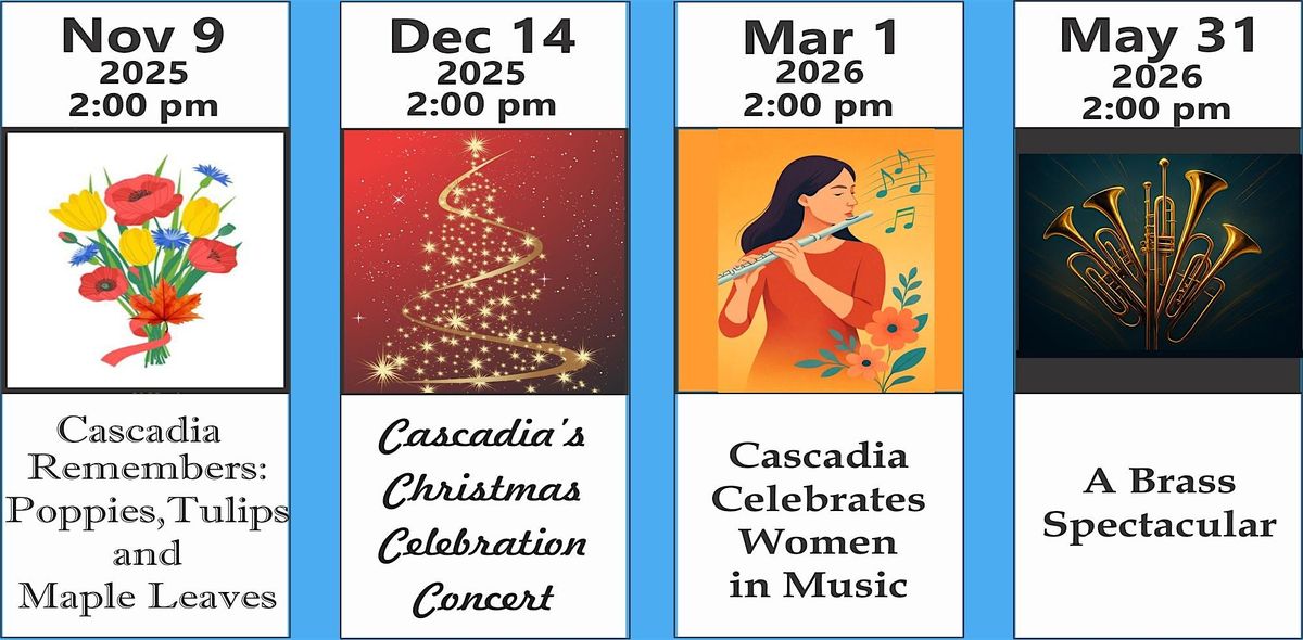 Cascadia Wind Ensemble 2025 - 2026 Concert Series
