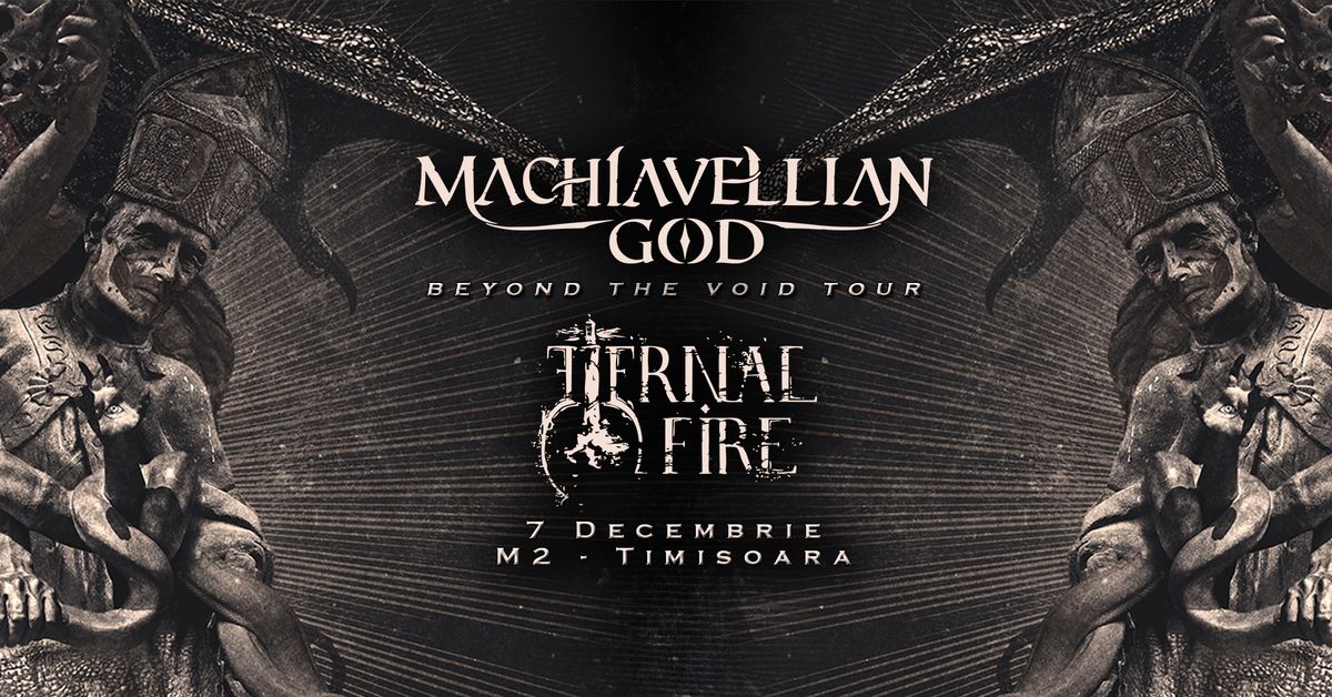 MACHIAVELLIAN GOD \/ ETERNAL FIRE - 7.12.2024 - live in M2 Timisoara